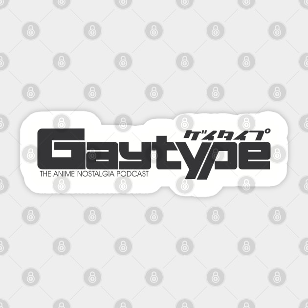 Gaytype New Type (Dark version) Sticker by AnimeNostalgia